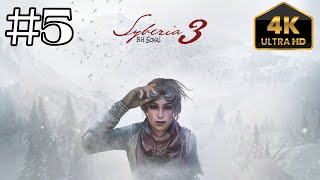 Syberia 3 Gameplay Walkthrough Part 5 - No Commentary [4k]