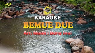 Download lagu Karaoke BEMUE DUE //  Karaoke Channel @AlungPro mp3