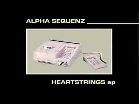 Alpha Sequenz - Heartstrings