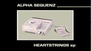 Alpha Sequenz - Heartstrings