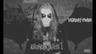 MAYHEM - Pagan Fears (Dead Vocals &quot;Remaster&quot;)