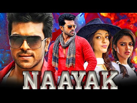 Naayak (HD) - राम चरण की धमाकेदार एक्शन मूवी l काजल अग्रवाल, अमला पॉल, प्रदीप रावत l नायक