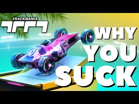 Why You Suck at Trackmania - Episode 1 - Controls