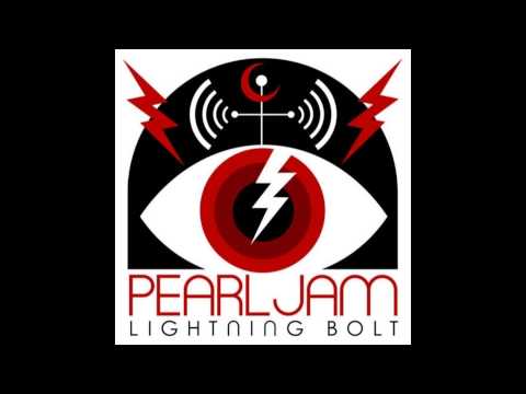 Pearl Jam - Lightning Bolt 2013 (FULL ALBUM) [HD]