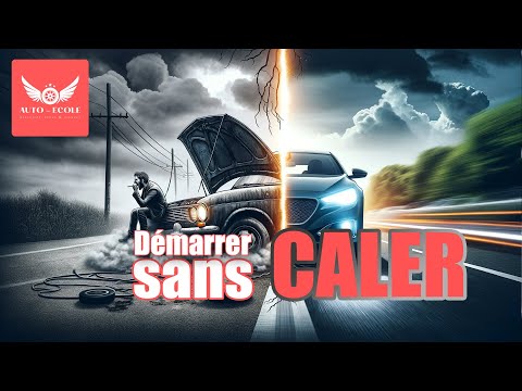 DEMARRER SANS CALER - permis de conduire