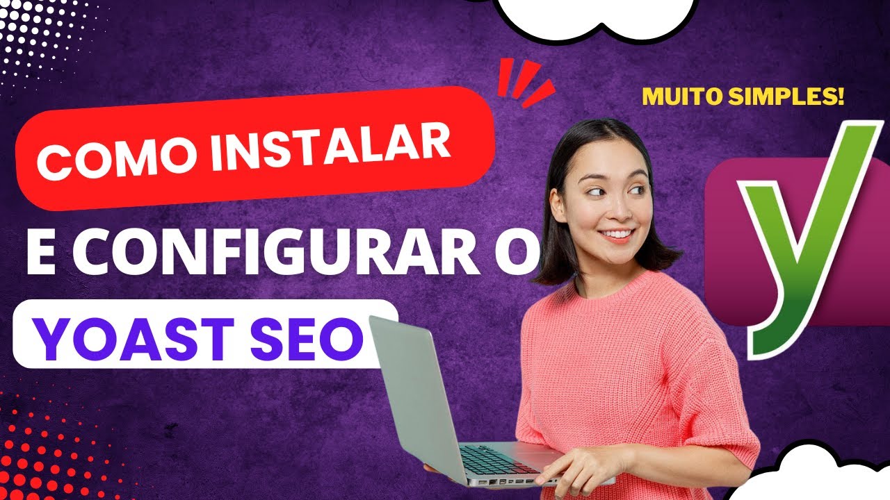 ✅Yoast SEO - Como instalar e configurar de forma fácil