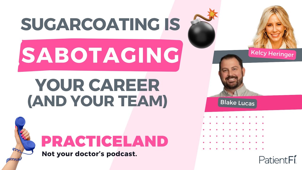 Sugarcoating Is Sabotaging Your Career (and Your Team)