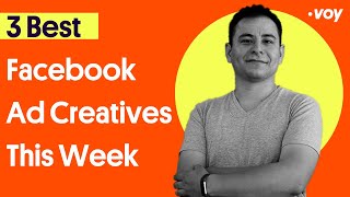 Facebook Ad Creatives: 3 Best Facebook Ad Creatives This Week l Jan. 25