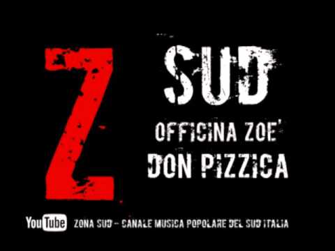 Don Pizzica - Officina Zoè