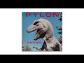Pylon - "Crazy" [Chomp] [Remastered]