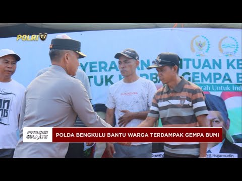 PRESISI UPDATE : POLDA BENGKULU BANTU WARGA TERDAMPAK GEMPA BUMI 01/06/2025 (14.00)