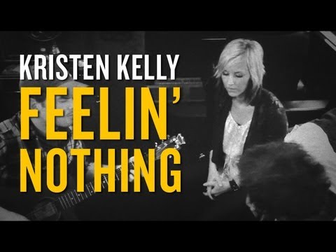 Kristen Kelly - Feelin' Nothing [Acoustic]