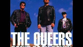The Queers - I&#39;m Ok You&#39;re Fucked