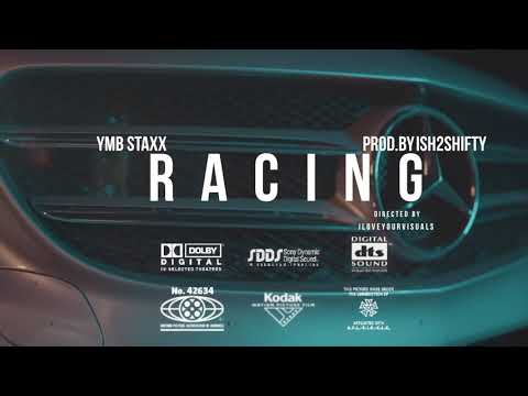 YMB STAXX- Racing ( Official Video) ShotBy@iLoveYourVisuals Prod.By Ish2Shifty