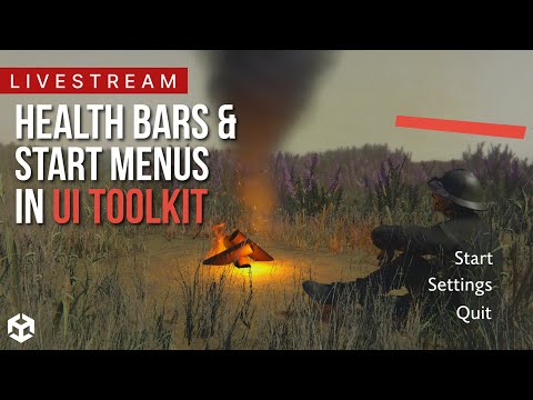 Unity's UI Toolkit - How to create Health Bars and a Start Menu