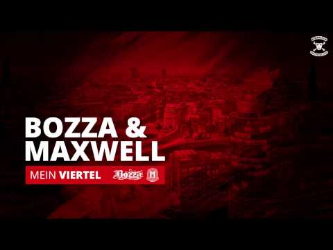 Bozza & Maxwell - Mein Viertel (Freetrack)