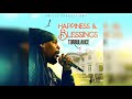 Turbulence - Happiness & Blessings (Official Audio)