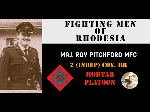 Fighting Men of Rhodesia ep124 | Maj. Roy Pitchford MFC | 2RR Mortar Platoon