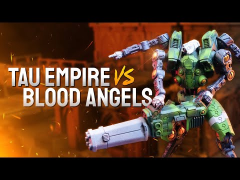 Tau Empire vs Blood Angels - A LIVE Warhammer 40k Battle Report