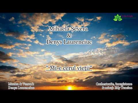 Iasmina - Mihaela Șevera & Denys Laurenciuc " Mi-e cerul vietii"