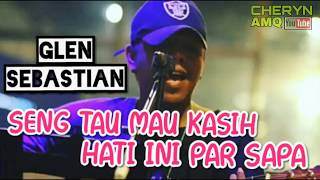 Download lagu LAGU AMBON TERBARU GLEN SEBASTIAN mp3 Download lagu LAGU AMBON TERBARU GLEN SEBASTIAN mp3