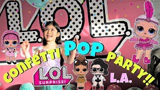 We went to the LOL Surprise Confetti Pop Launch Party in L.A. + met Tahani Anderson! Los Angeles, CA