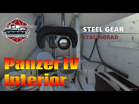Steel Gear: Stalingrad Panzer IV Interior Walkthrough (Ver. 1.0.0)