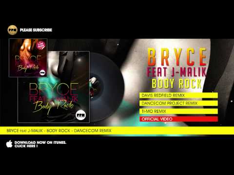 Bryce feat. J-Malik - Body Rock - Dancecom Remix