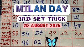Milan Day 3rd Set Trick 20 AUGUST 2026 | Milan Day Open to Close and Jodi