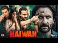 Bollywood New 2026 Blockbuster Action Hindi HD Movie |Haiwan | Saif Ali Khan, Sunil Grover & Kritika DEFAULT Thumbnail
