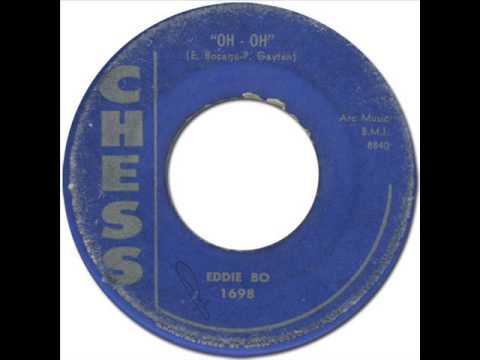 EDDIE BO - Oh Oh [Chess 1698] 1957