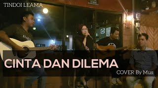 Download lagu CINTA DAN DILEMA || IKKE NURJANAH || COVER By MUS || LAGU DANGDUT AKUSTIK TERBARU mp3