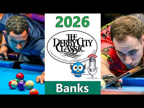Joshua Filler vs Josh Roberts - Bank Pool - 2026 Derby City Classic