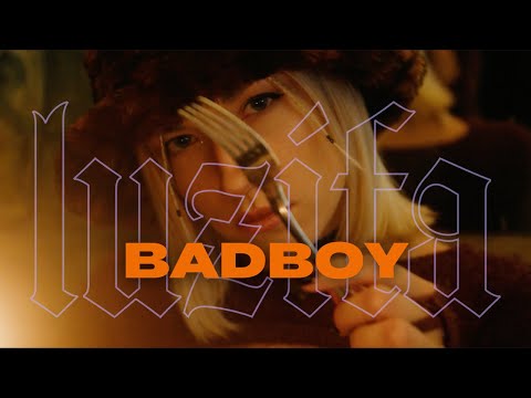 LUZIFA - Badboy