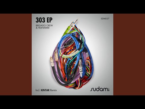 303 (Kintar Remix)