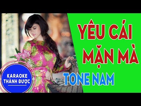 Yêu Cái Mặn Mà | Beat Phối Chuẩn | Tone Nam Karaoke  By Thành Được