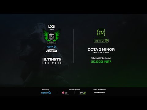 ILG Cup Season 2 Ahmedabad Minor : District 9 Dota 2 M1 Day 2