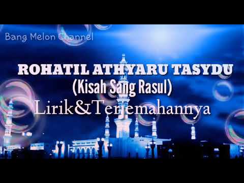 Lirik lagu rohatil athyaru tasydu