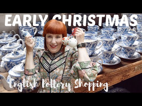 EARLY CHRISTMAS ENGLISH CHINA & POTTERY SHOPPING: Spode, Duchess China, Wedgwood & Burleigh