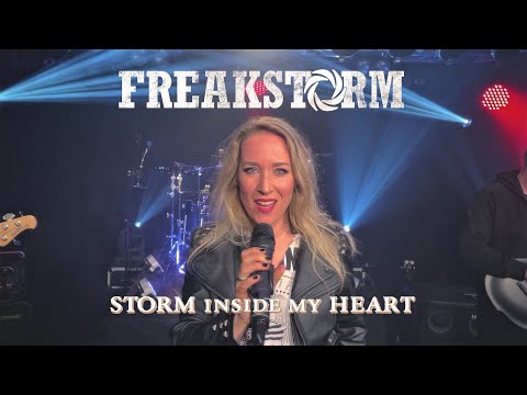 Freakstorm - Storm Inside My Heart [Official Video]