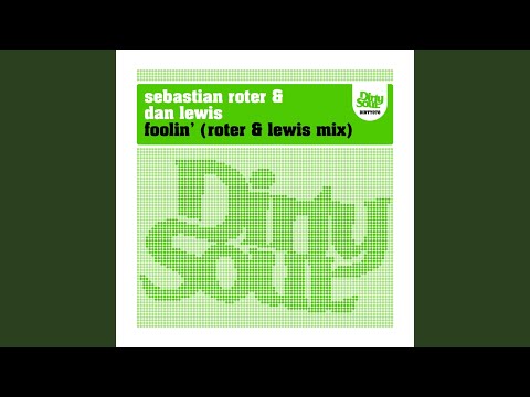 Foolin' (Roter & Lewis Mix)