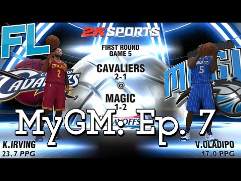 NBA 2K14: MyGM Ep. 7: First Round of the Playoffs