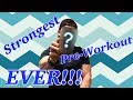 Strongest Pre Workouts | Mike Burnell