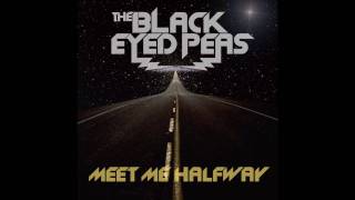 Black Eyed Peas - Meet Me Halfway (DJ Ammo Poet Life Remix) HD