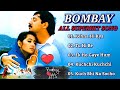 Bombay 1995 Hindi All Movie Songs Jukebox A R Rahman Hariharan Kavita Krishnamurthy