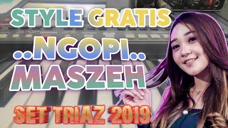 Download lagu Ngopi Maszeh Style Gratis Set Triaz 2019, Versi Adella Difarina Indra mp3