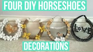 Four DIY Decorative Horseshoes!