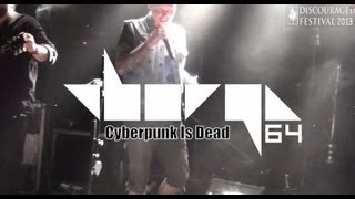 BORG 64 - CYBERPUNK IS DEAD (DISCOURAGED FESTIVAL 2013)