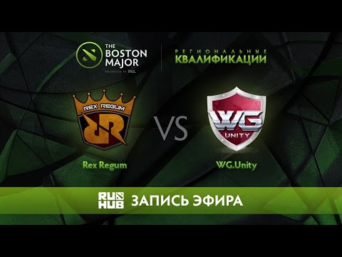 Rex Regum vs WG.Unity, Boston Major Qualifiers - SEA [Mortalles]