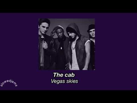 The cab-Vegas skies (slowed down)